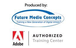 Produced by Future Media Concepts, Adobe Authorized Training Center
